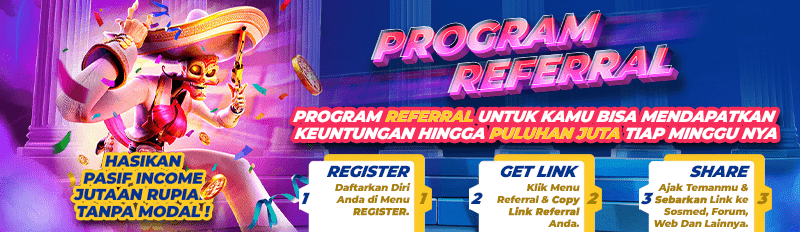 Program Referral: Ajak Teman, Dapatkan Bonus